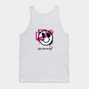 Smile face “Are you okay”? Grunge aesthetic Tank Top